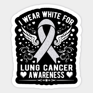 I Wear White For Lung Cancer Awareness |White Ribbon Sticker